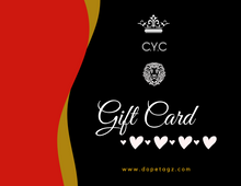 Load image into Gallery viewer, C.Y.C Gift Card