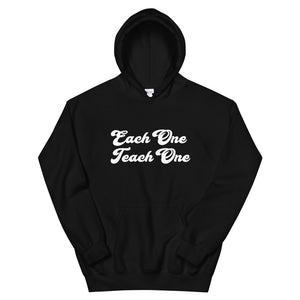 Each One Teach One Unisex Hoodie