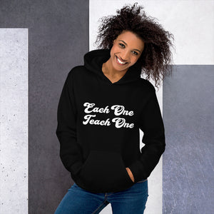 Each One Teach One Unisex Hoodie