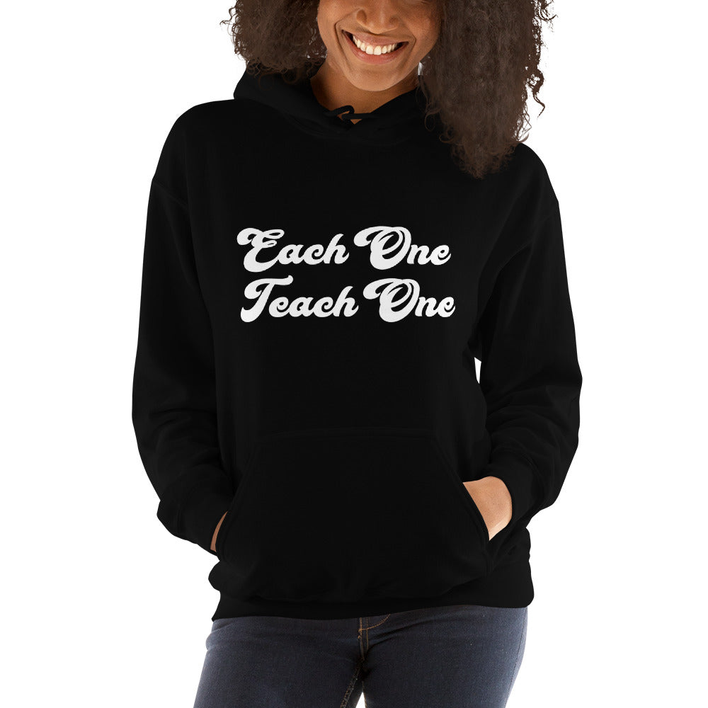 Each One Teach One Unisex Hoodie