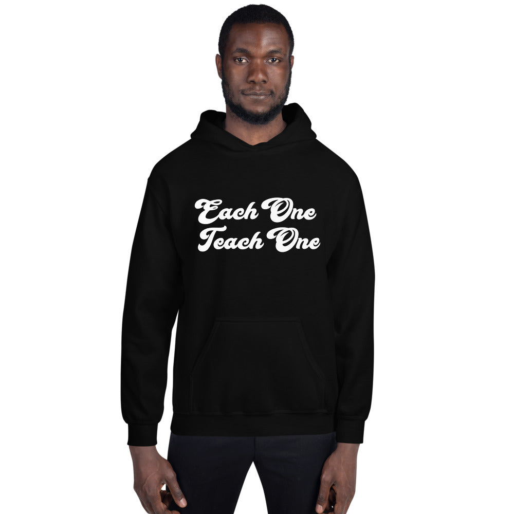 Each One Teach One Unisex Hoodie