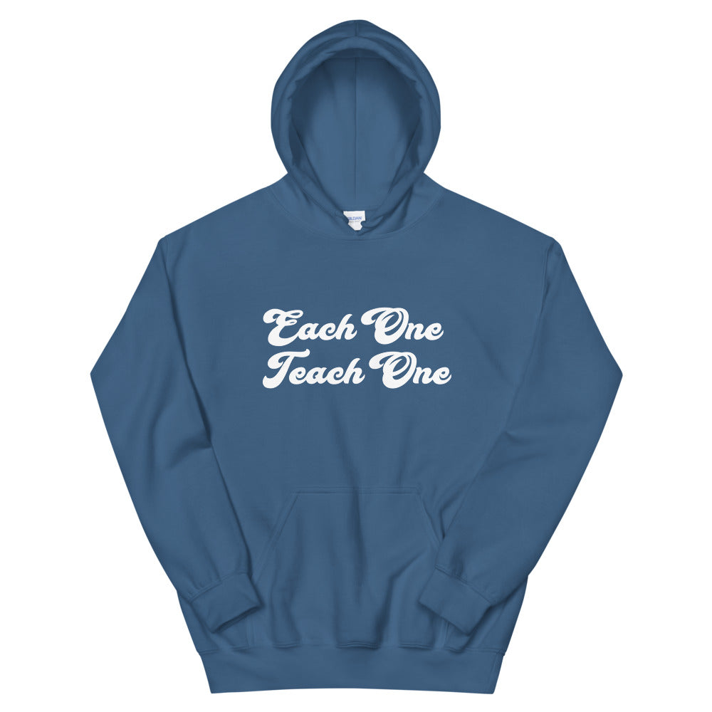 Each One Teach One Unisex Hoodie