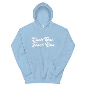 Each One Teach One Unisex Hoodie