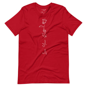 Love Your Roots Rose vine Short-sleeve unisex t-shirt