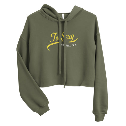 Too Sexy C.Y.C Crop Hoodie