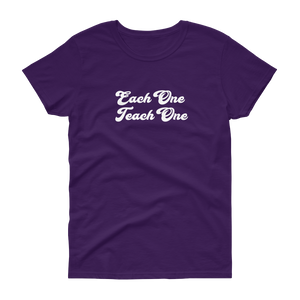 Each One Teach One Women's short sleeve t-shirt